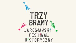 Czytaj więcej o: Za nami I edycja jarosławskiego festiwalu historycznego Trzy Bramy!
