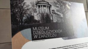 Czytaj więcej o: Wystawa o Muzeum Dzieduszyckich w Zarzeczu w Urzędzie Marszałkowskim w Rzeszowie!